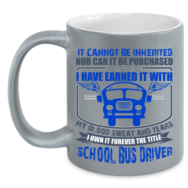 Cool School Bus Driver Coffee Mug, The Title School Bus Driver Accent Mug