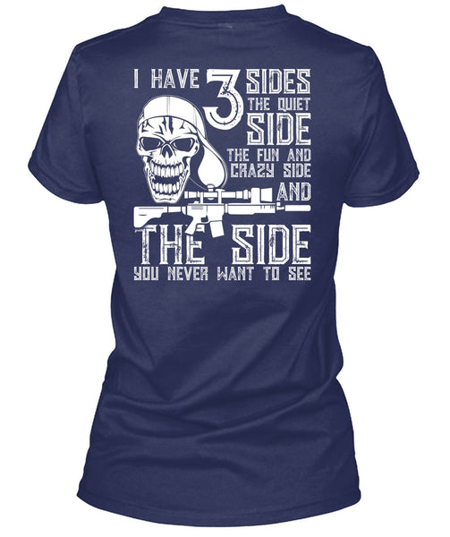 I Have 3 Sides The Quiet T Shirt, Being A Gunner T Shirt