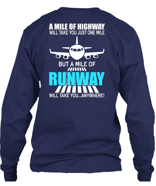 A Mile Of Highway T Shirt, Being A Pilot T Shirt