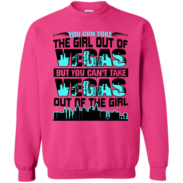 Coolest Vegas T Shirt, Take Girl Out Of Vegas Sweatshirt