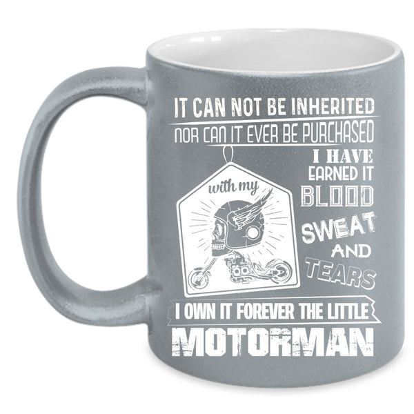 I Own It Forever The Title Motorman Coffee Mug, Aweosme Motorman Coffee Cup