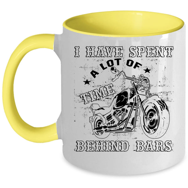 Cool Coffee Mug, I Have Spent A Lot Of Time Behind Baers Accent Mug