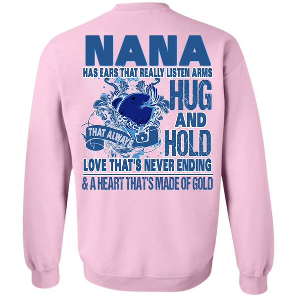 I Love Nana T Shirt, Nana Has Ears Sweatshirt