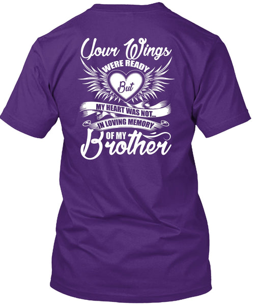Loving Memory Of My Brother T Shirt, Your Wings T Shirt