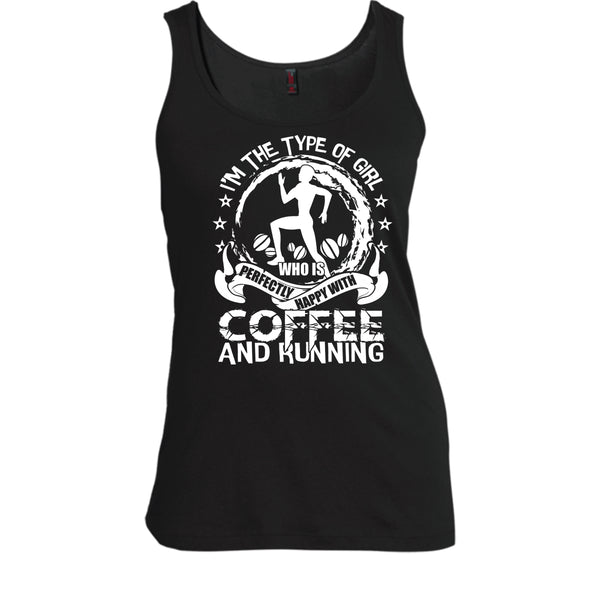 Happy With Coffee And Running T Shirt, Coolest Runner Tank Top