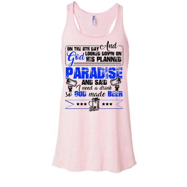 On The 8TH Day T Shirt, Coolest Beer Drinker T Shirt, Awesome t-shirts