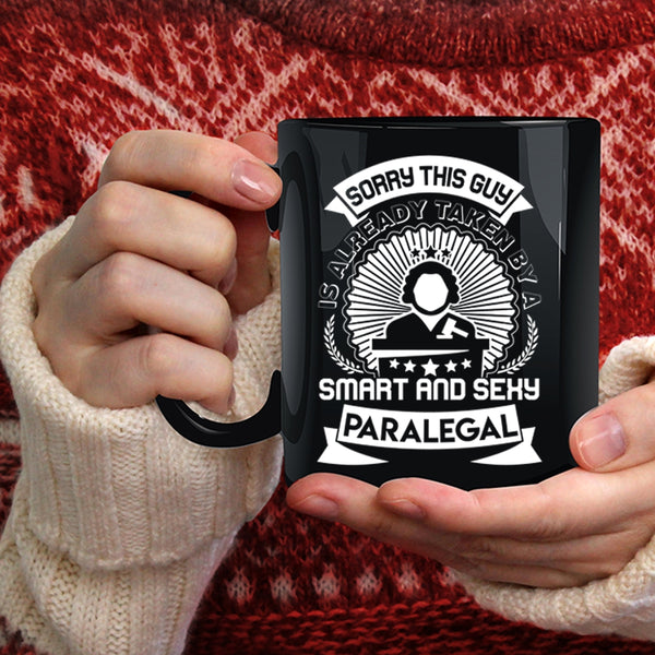 Taken By A Smart Paralegal Coffee Mug, Gift For Husband Coffee Cup