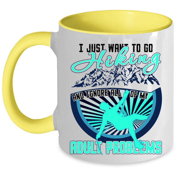 I Love Hiking Coffee Mug, I Just Want To Go Hiking Accent Mug