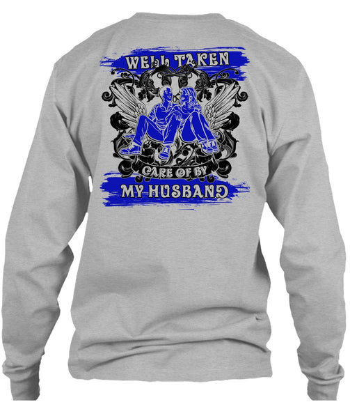 Well Taken Care Of By My Husband T Shirt, I Love Husband T Shirt