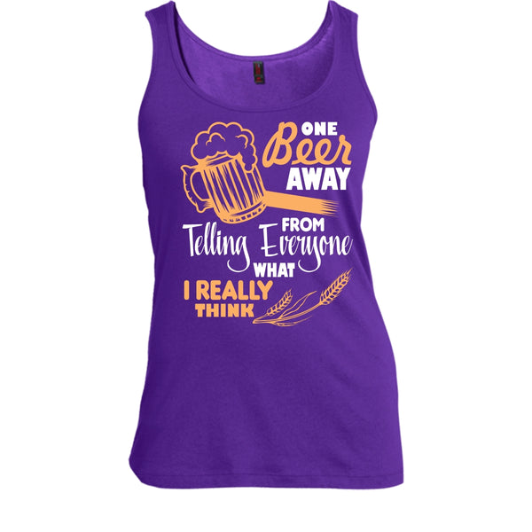 One Beer Away T Shirt, I Love Beer Tank Top