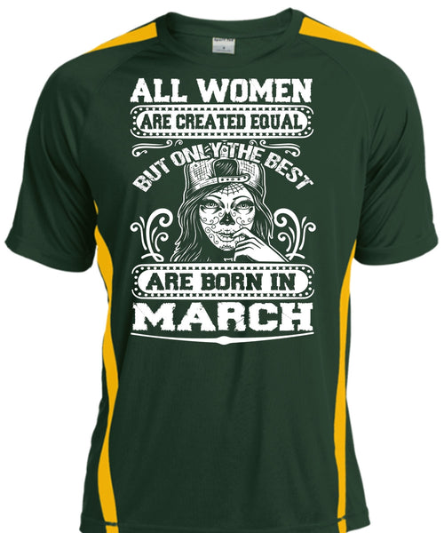 Only The Best Are Born In March T Shirt, I Love Lady T Shirt, Cool Shirt