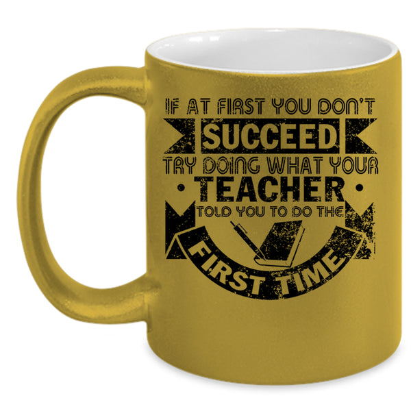 Funny Gift For Teacher Coffee Mug, Cool Teacher Accent Mug
