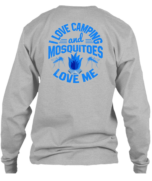 I Love Camping And Mosquitoes Love Me T Shirt, I Love Camping T Shirt