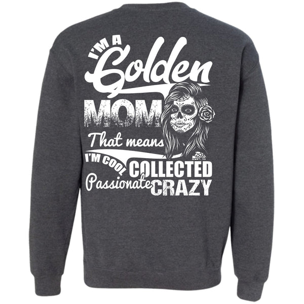 Passionate Crazy T Shirt, I Love Mom Sweatshirt
