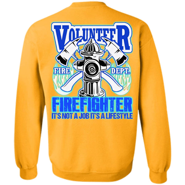 I Love Firefighter T Shirt, Volunteer Firefighter Sweatshirt