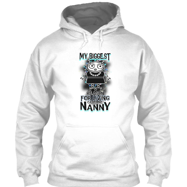 My Biggest Reason For Living T Shirt, Coolest Nanny Ever T Shirt