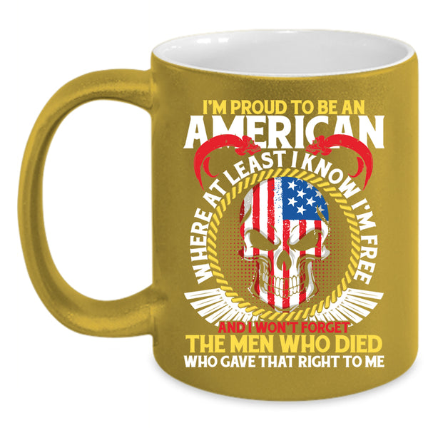 I'm Proud To Be An American Coffee Mug, Cool American Flag Coffee Cup