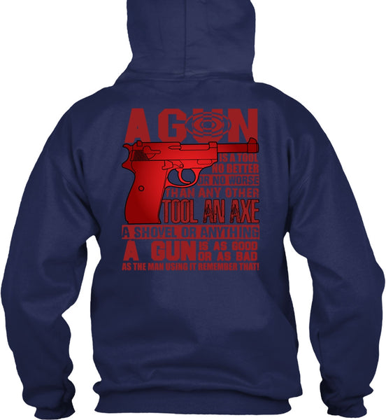 A Gun Is A Tool T Shirt, Being A Veteran T Shirt