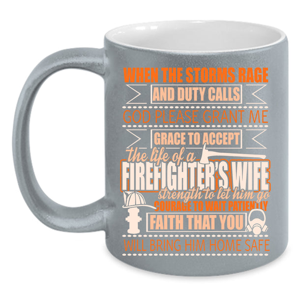 The Life Of A Firefighter's Wife Coffee Mug, Married Coffee Cup