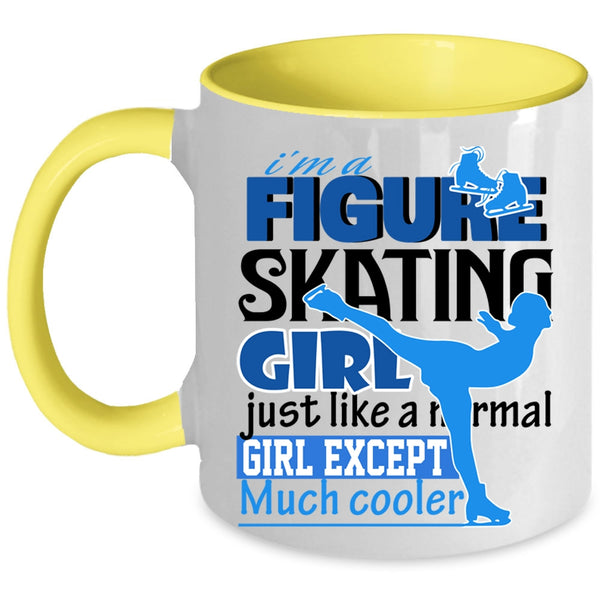 Beautiful Girls Coffee Mug, I'm A Figure Skating Girl Accent Mug