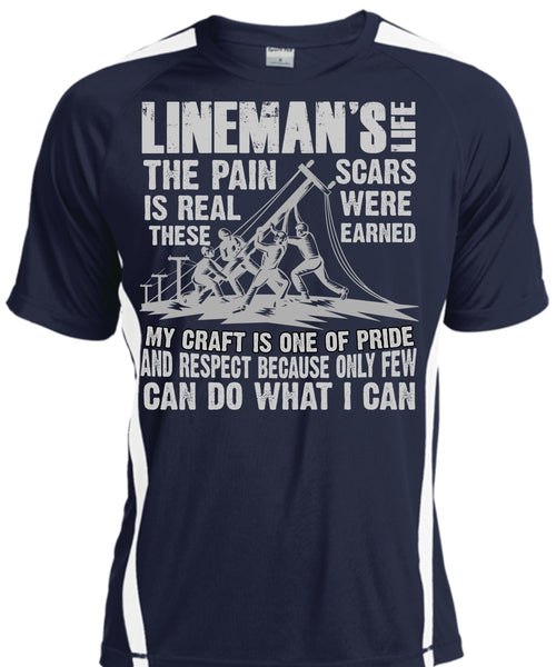 Lineman's Life T Shirt, The Pain Is Real T Shirt, Cool Shirt