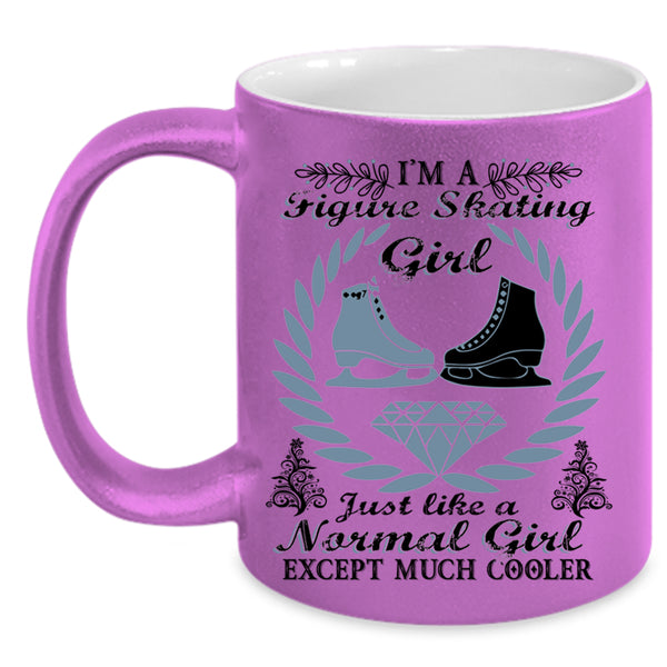 Beautiful Girl Coffee Mug, I'm A Figure Skating Girl Accent Mug