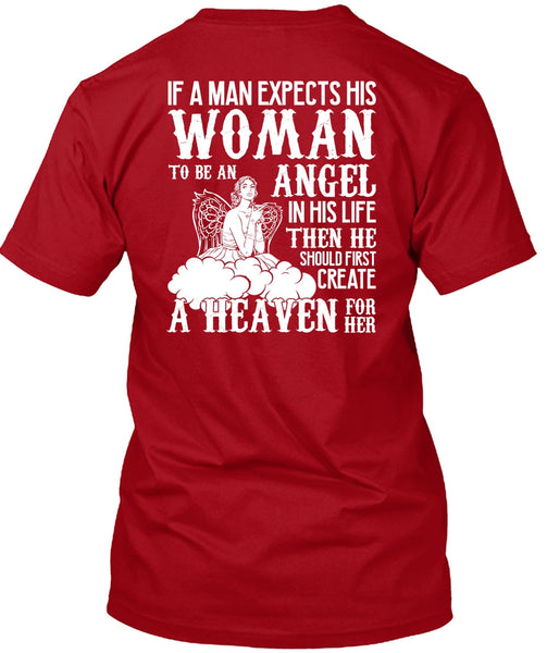 Woman To Be An Angel T Shirt, Create A Heaven T Shirt