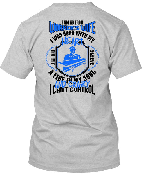 I Am An Ironworker's Wife T Shirt, I Love Ironworker T Shirt