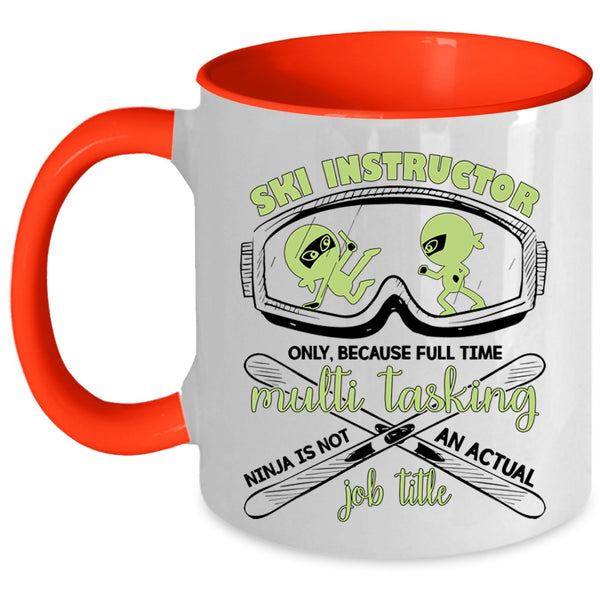 Not An Actual Job Title Coffee Mug, Ski Instructor Accent Mug