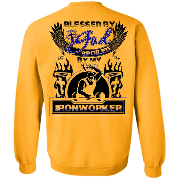 I Love Ironworker T Shirt, God Spoiled By My Ironworker Sweatshirt
