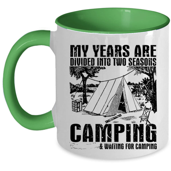 Outdoor Coffee Mug, Camping And Waiting For Camping Accent Mug