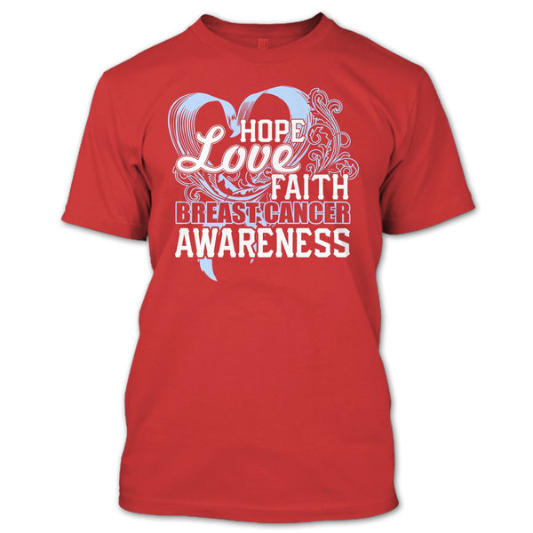 Hope Love Faith T Shirt, Breast Cancer Awareness T Shirt