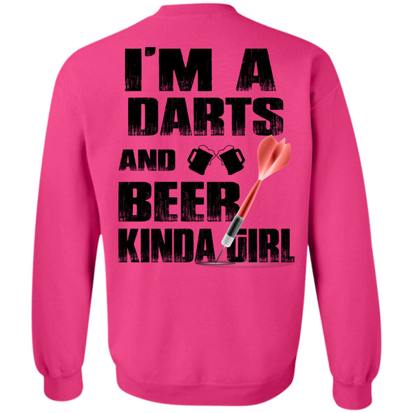 Being A Drinker T Shirt, I'm A Darts And Beer Kinda Girl Sweatshirt