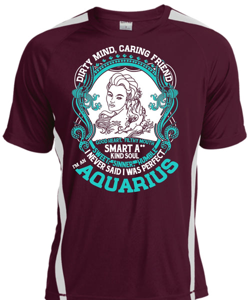 I'm An Aquarius T Shirt, Dirty Mind Caring Friend T Shirt, Cool Shirt