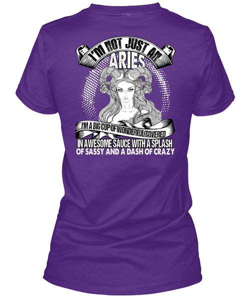 I'm Not Just An Aries T Shirt, Dash Of Crazy T Shirt