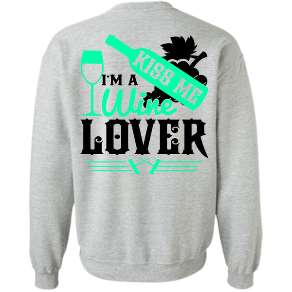 I Love Wine T Shirt, I'm A Wine Lover Sweatshirt