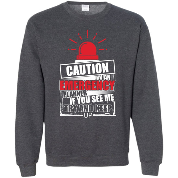 Coolest Planner T Shirt, Cool Emergency Sweatshirt