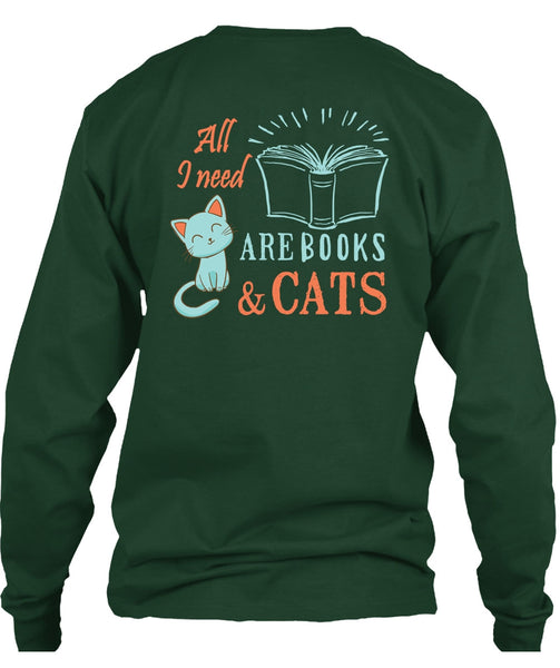 All Need Are Books And Cats T Shirt, I Love Cats T Shirt