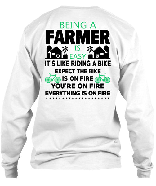 Being A Farmer Is Easy T Shirt, Being A Farmer T Shirt