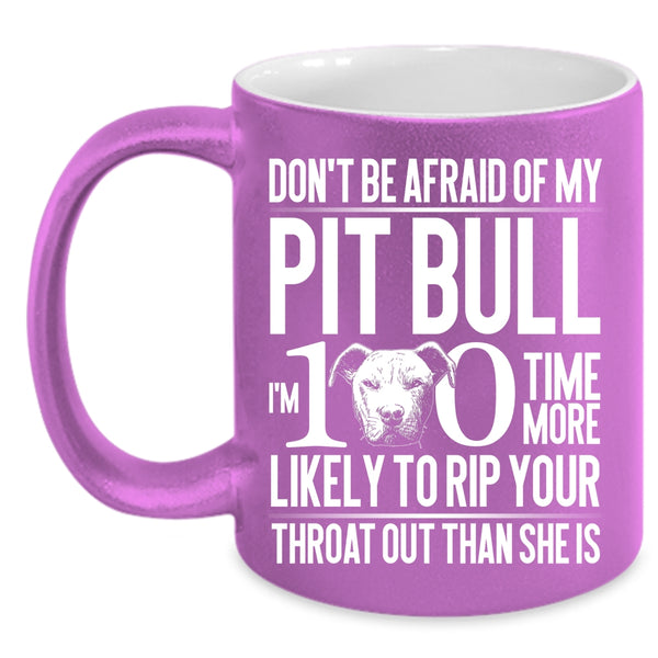 My Pibull Coffee Mug, Funny Gift For Pitbull Lovers Coffee Cup