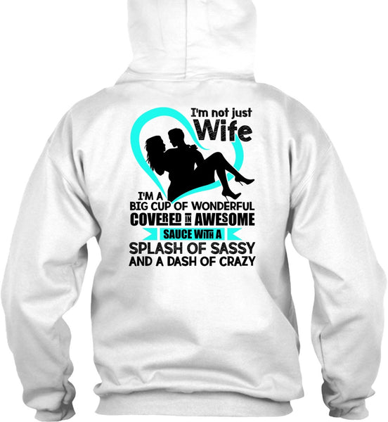 I'm Not Just Wife T Shirt, I Love Wife T Shirt