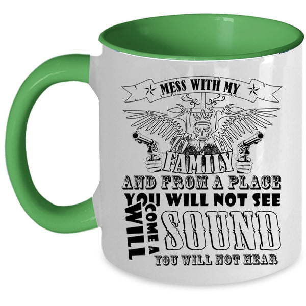 Cool Gift For Dad Coffee Mug, Don't Mess With My Family Accent Mug