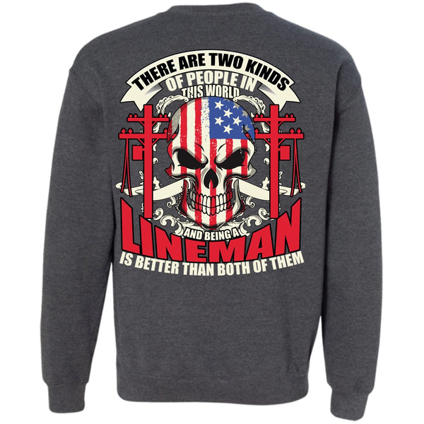 I Love Lineman T Shirt, People In This World Sweatshirt