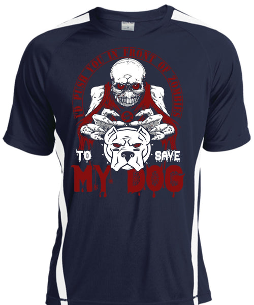 To Save My Dog T Shirt, My Favorite T Shirt, Cool Shirt