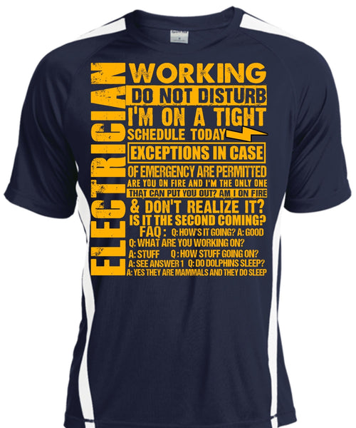Electrician Working Do Not Disturb T Shirt, I'm On A Tight T Shirt, Cool Shirt