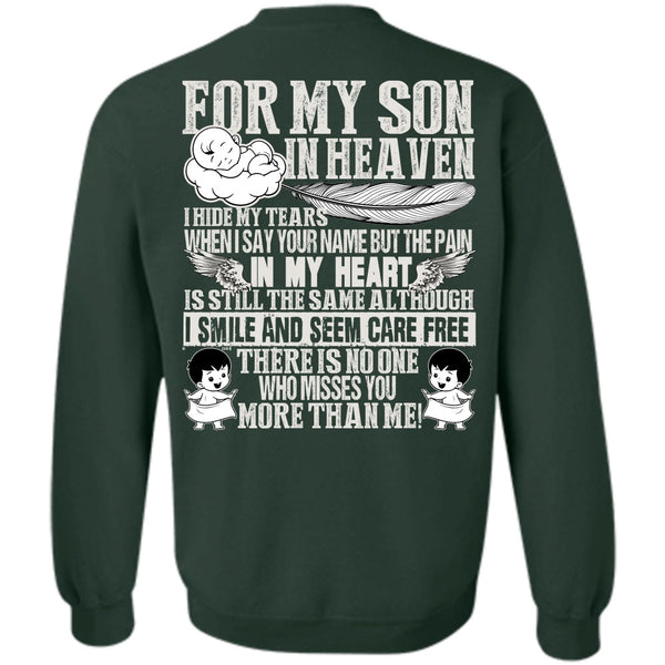 Pain In My Heart T Shirt, I Love Son Sweatshirt