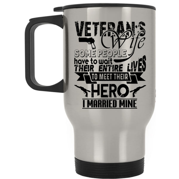 Cool Just Married Travel Mug, Veteran's Wife Mug