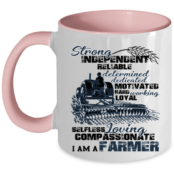 Cute Gift For Farmer Coffee Mug, I Am A Farmer Accent Mug