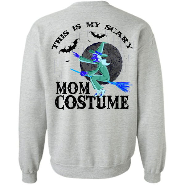 Wait For Halloween T Shirt, This Is My Scary Mom Costume Sweatshirt