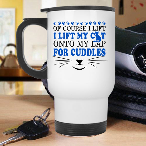 Lovely Cats Travel Mug, I Lift My Cat Onto My Lap Mug